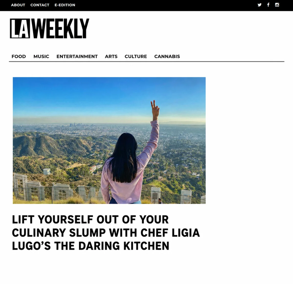 LA Weekly editorial feature: Lift Yourself Out of Your Culinary Slump with Chef Ligia Lugo's The Daring Kitchen